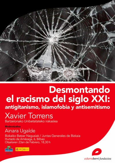 Queremos desenmascarar el racismo del siglo XXI